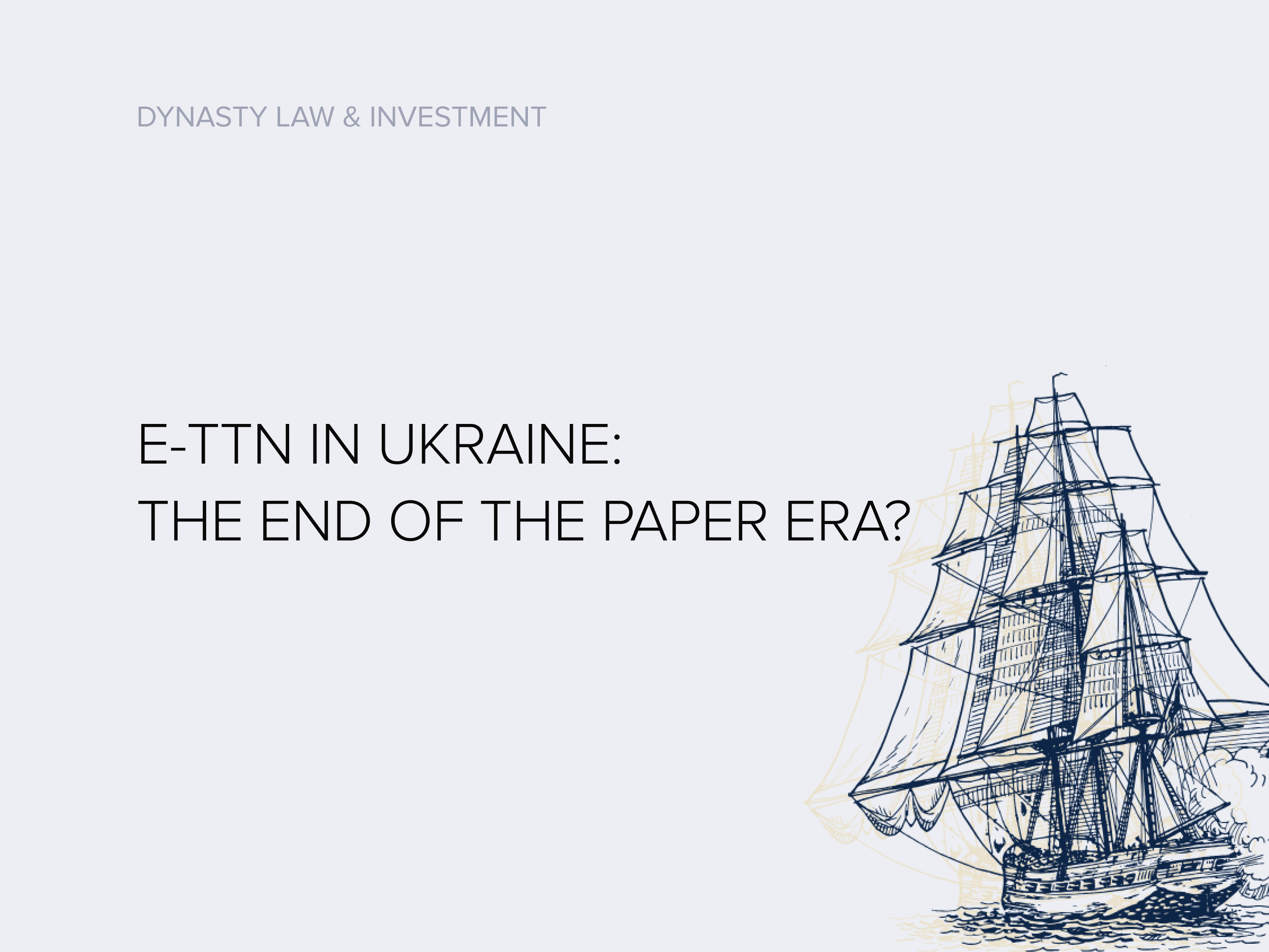E-TTN in Ukraine: The End of the Paper Era?
